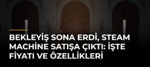 Bekleyiş sona erdi, Steam Machine satışa çıktı: İşte fiyatı ve özellikleri