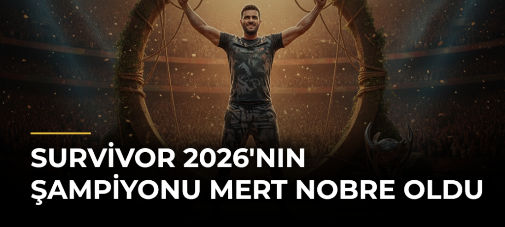 Survivor 2026’nın şampiyonu Mert Nobre oldu