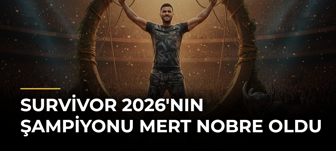 Survivor 2026'nın şampiyonu Mert Nobre oldu
