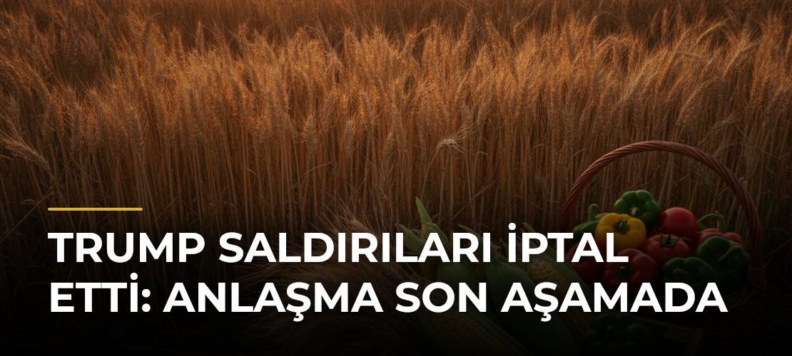Trump saldırıları iptal etti: Anlaşma son aşamada - Mirat Haber