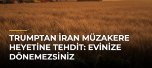 Trumptan İran müzakere heyetine tehdit: Evinize dönemezsiniz