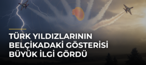 Türk Yıldızlarının Belçikadaki Gösterisi Büyük İlgi Gördü