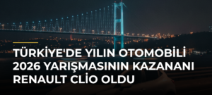 Türkiye’de Yılın Otomobili 2026 Yarışmasının Kazananı Renault Clio Oldu