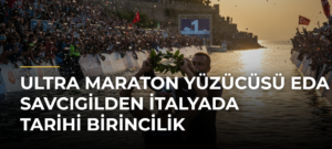 Ultra maraton yüzücüsü Eda Savcıgilden İtalyada tarihi birincilik
