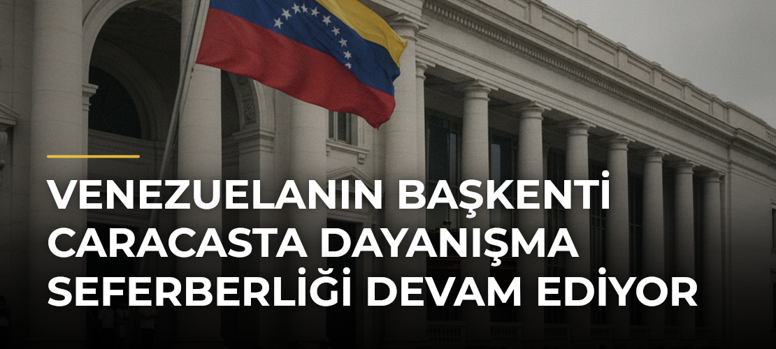 Venezuelanın başkenti Caracasta dayanışma seferberliği devam ediyor - Mirat Haber