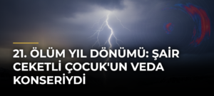 21. Ölüm Yıl Dönümü: Şair Ceketli Çocuk’un Veda Konseriydi