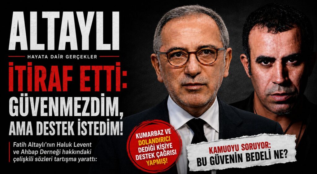 Fatih Altaylı ve Haluk Levend İlişkisi