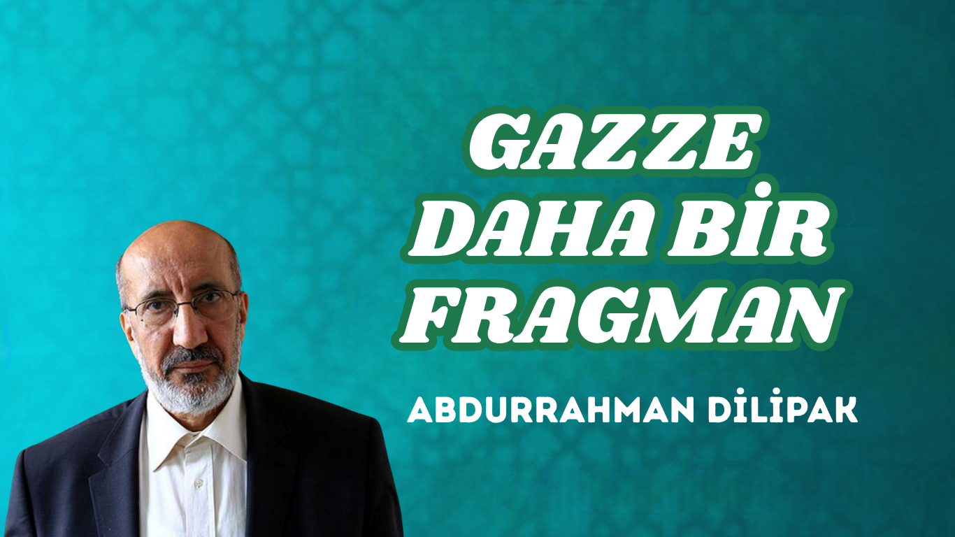 GAZZE DAHA BİR FRAGMAN