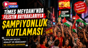 Times Meydanı’nda Filistin Bayraklarıyla Şampiyonluk Kutlaması