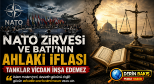 NATO Zirvesi ve Batı’nın Ahlaki İflası