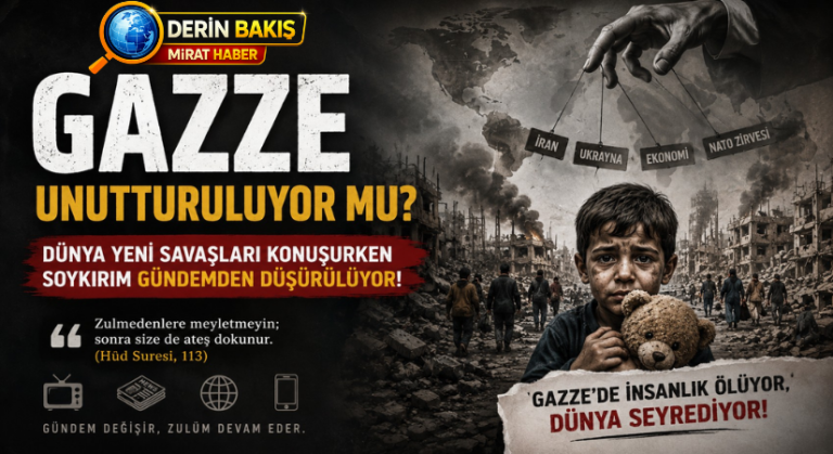 DERİN BAKIŞ: Gazze Unutturuluyor mu?