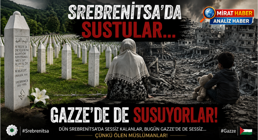 Srebrenitsa’dan Gazze’ye: Değişmeyen Sessizlik, Değişmeyen Vicdan Sınavı