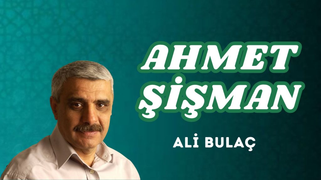 AHMET ŞİŞMAN