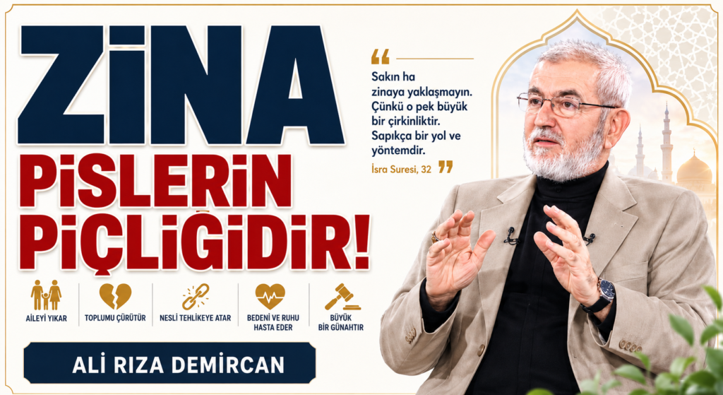 ZİNA PİSLERİN PİÇLİĞİDİR