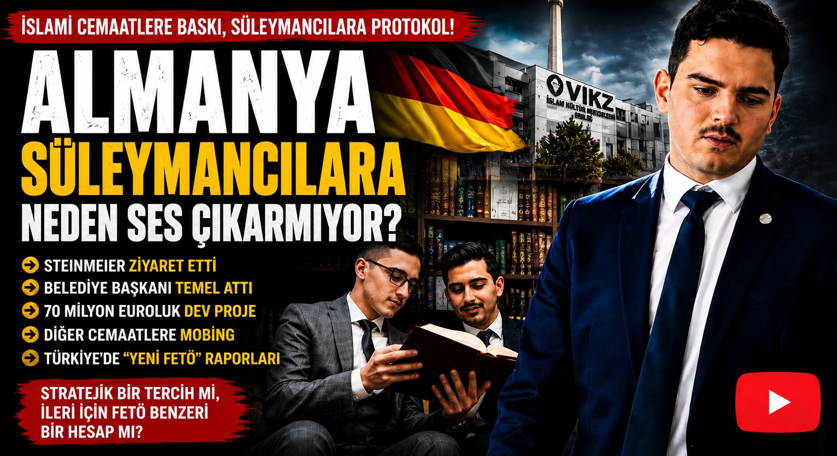 Almanya Süleymancılara Neden Ses Çıkarmıyor?