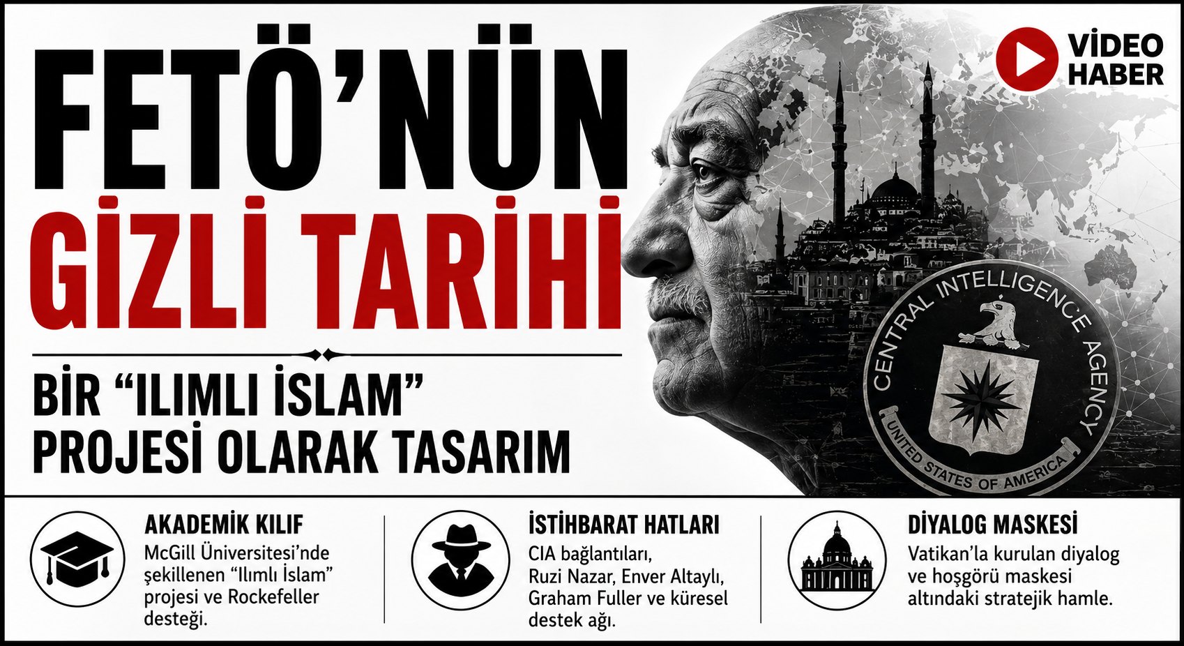 FETÖ’nün Gizli Tarihi