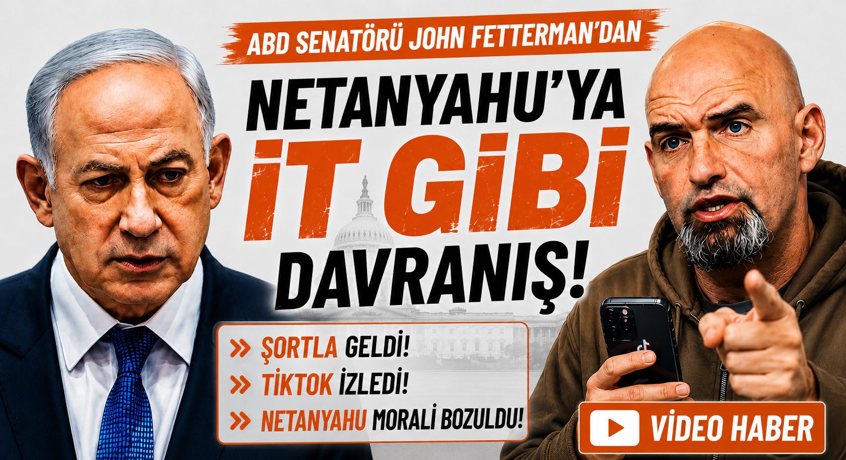 Fetterman’dan Netanyahu’ya Alışılmadık Protokol