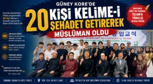 20 Kişi Kelime-i Şehadet Getirerek Müslüman Oldu
