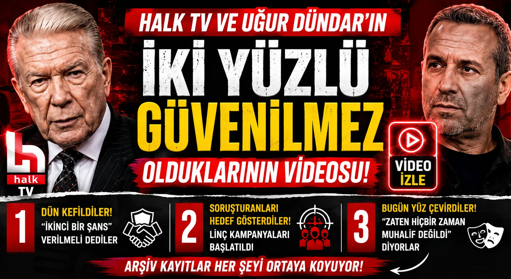 Halk Tv ve Uğur Dündar İki Yüzlü Tavrı