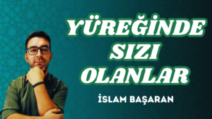 YÜREĞİNDE SIZI OLANLAR