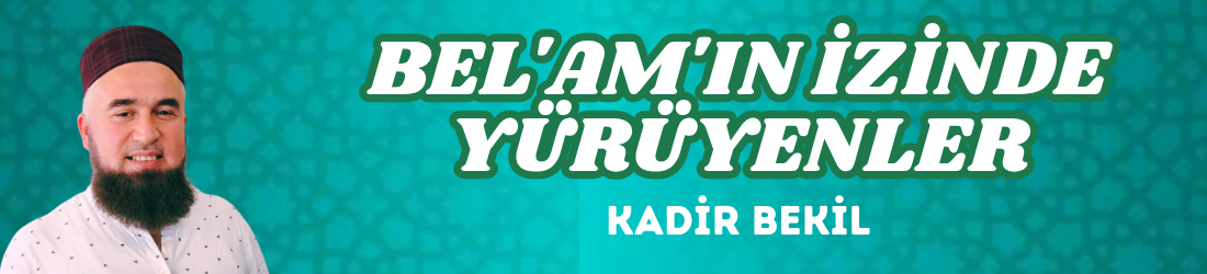 BEL’AM’IN İZİNDE YÜRÜYENLER