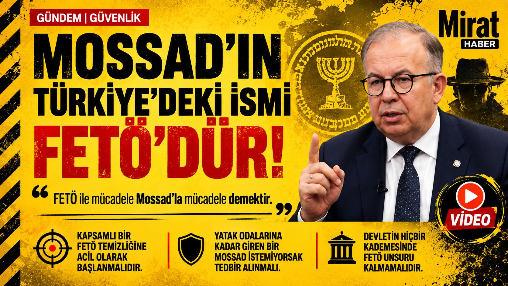 Cihat Yaycı: MOSSAD’IN TÜRKİYE’DEKİ İSMİ FETÖ’DÜR