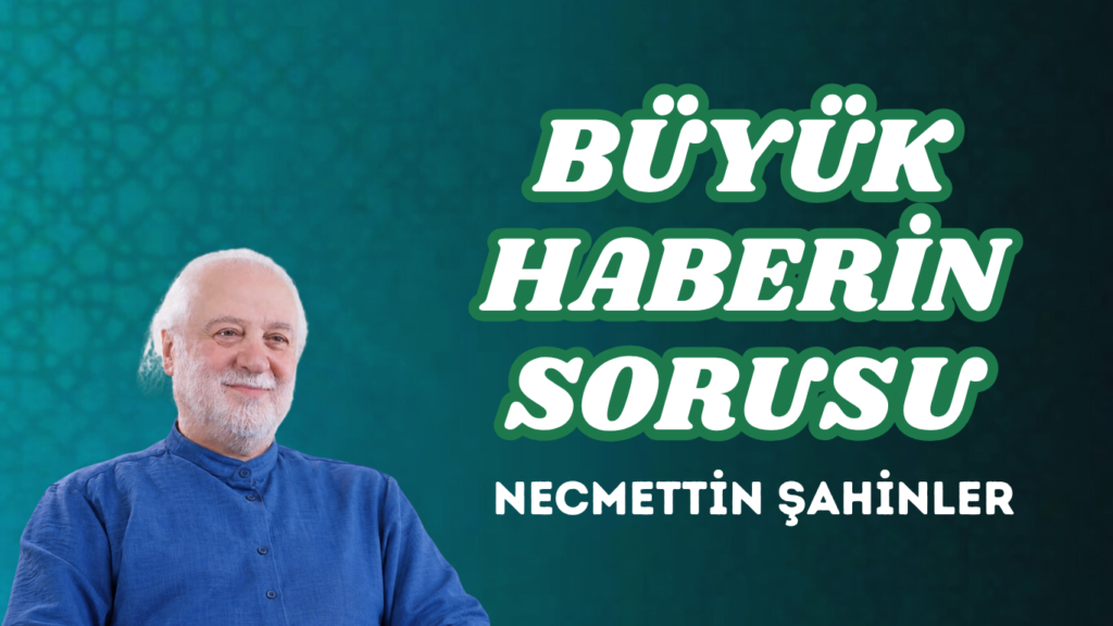 BÜYÜK HABERİN SORUSU
