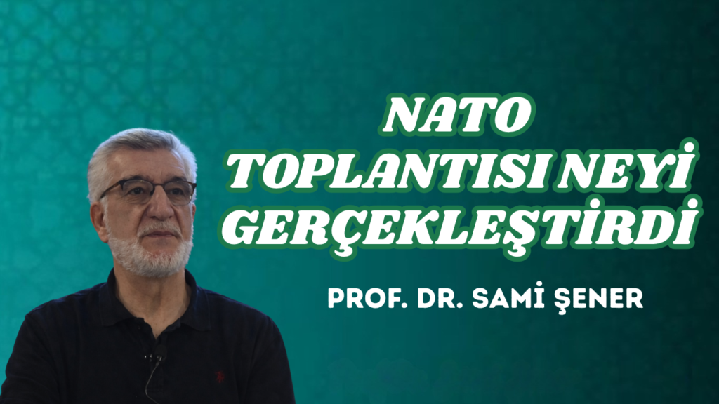NATO TOPLANTISI NEYİ GERÇEKLEŞTİRDİ