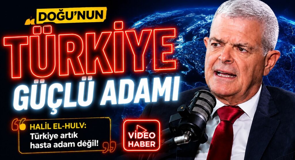 Türkiye Artık Doğu’nun Güçlü Adamı