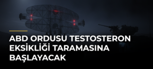 ABD ordusu testosteron eksikliği taramasına başlayacak