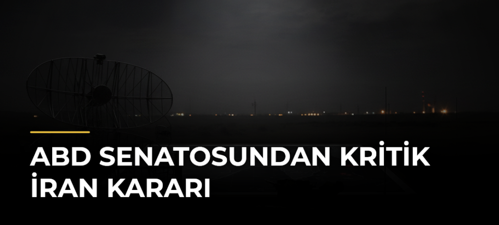 ABD Senatosundan kritik İran kararı