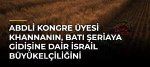 ABDli Kongre Üyesi Khannanın, Batı Şeriaya gidişine dair İsrail Büyükelçiliğini bilgilendirmediği iddiası