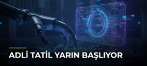 Adli tatil yarın başlıyor