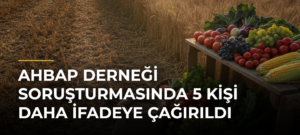 Ahbap Derneği soruşturmasında 5 kişi daha ifadeye çağırıldı