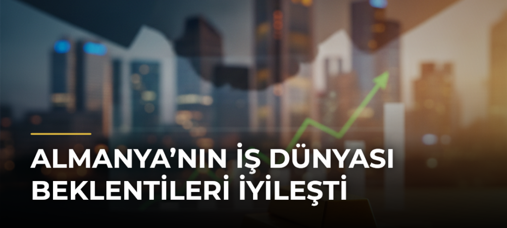 Almanya’nın İş Dünyası Beklentileri İyileşti
