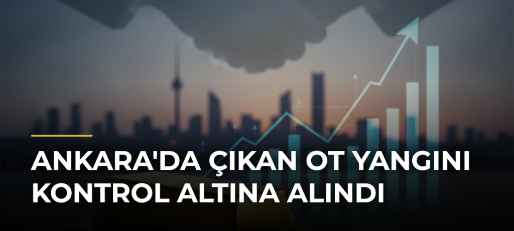 Ankara’da Çıkan Ot Yangını Kontrol Altına Alındı