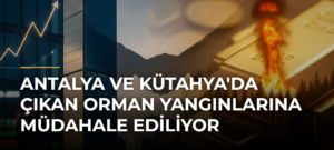 Antalya ve Kütahya’da Çıkan Orman Yangınlarına Müdahale Ediliyor