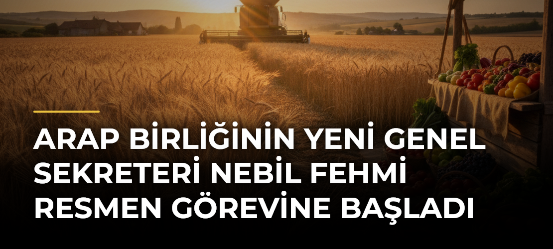 Arap Birliğinin yeni Genel Sekreteri Nebil Fehmi resmen görevine başladı