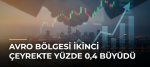 Avro Bölgesi ikinci çeyrekte yüzde 0,4 büyüdü