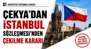 Çekya Hükümeti İstanbul Sözleşmesinden Çekildi