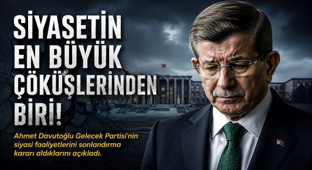 Gelecek Partisi Tarihe Karışıyor
