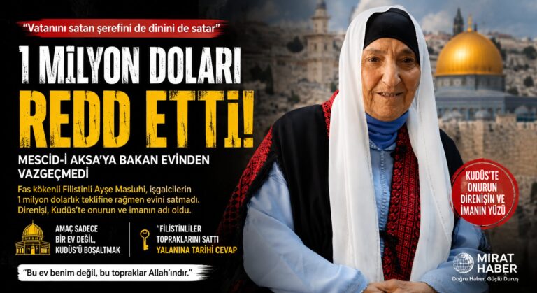 Mescidi Aksa’nın Dibindeki Evi için 1 Milyon Doları Reddetti