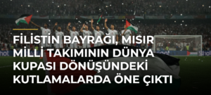 Filistin bayrağı, Mısır Milli Takımının Dünya Kupası dönüşündeki kutlamalarda öne çıktı