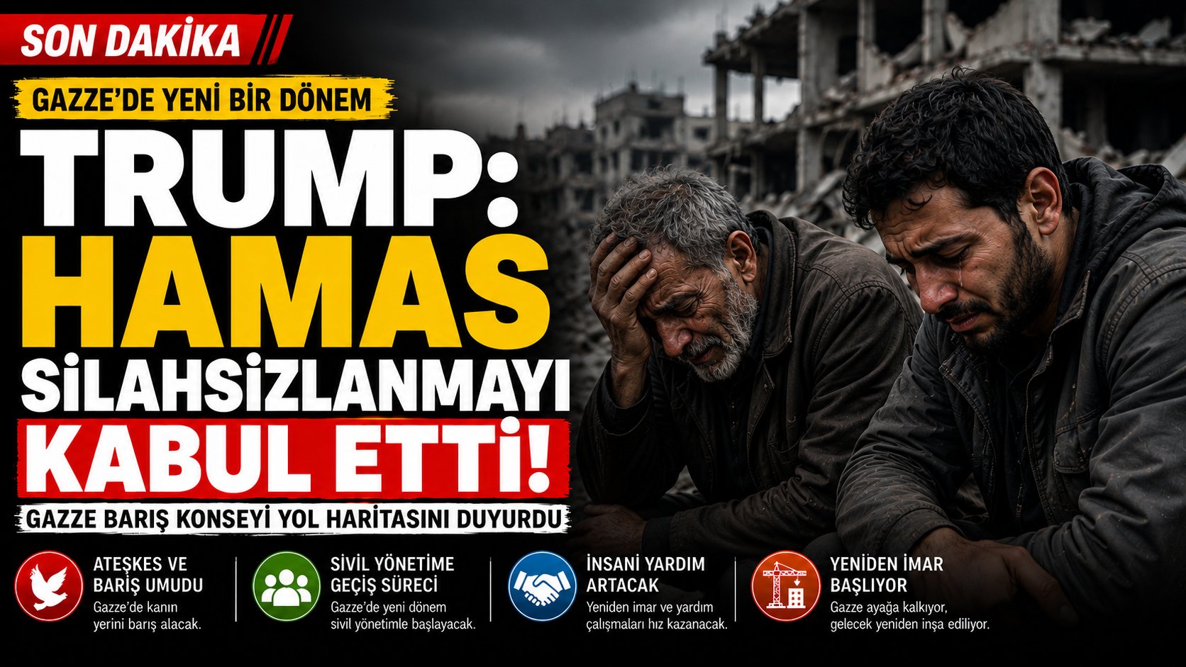 Hamas Silahsızlanmayı Kabul Etti