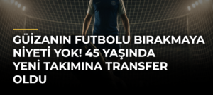 Güizanın futbolu bırakmaya niyeti yok! 45 yaşında yeni takımına transfer oldu