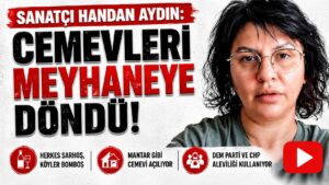 Sanatçı Handan Aydın: Cemevleri Meyhaneye Döndü