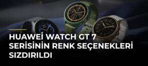 Huawei Watch GT 7 Serisinin Renk Seçenekleri Sızdırıldı