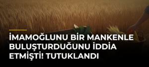 İmamoğlunu bir mankenle buluşturduğunu iddia etmişti! Tutuklandı