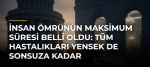 İnsan Ömrünün Maksimum Süresi Belli Oldu: Tüm Hastalıkları Yensek de Sonsuza Kadar Yaşayamayacağız!