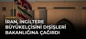 İran, İngiltere Büyükelçisini Dışişleri Bakanlığına Çağırdı
